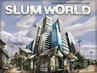 Slum World